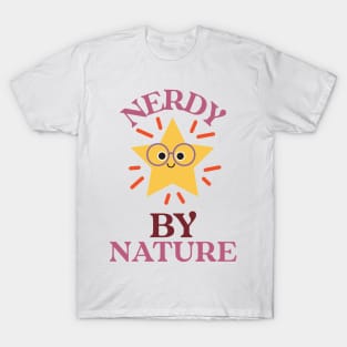 Nerdy by Nature T-Shirt